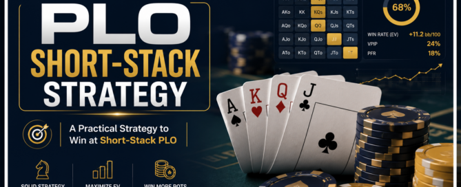 PLO short-stack strategy guide with practical tips for winning Pot-Limit Omaha poker